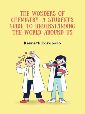 cover image of The Wonders of Chemistry